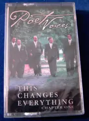 Poet Voices Chapter One This Changes Everything 10 track 2001 CASSETTE TAPE NEW!