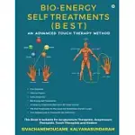 BIO-ENERGY SELF TREATMENTS: AN ADVANCED TOUCH THERAPY METHOD