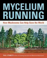 在飛比找博客來優惠-Mycelium Running: How Mushroom