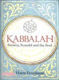 在飛比找三民網路書店優惠-Kabbalah ― Secrecy, Scandal an