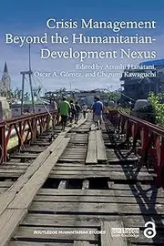 Crisis Management Beyond the Humanitarian-Development Nexus