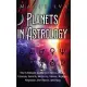 Planets in Astrology: The Ultimate Guide to Chiron, Pluto, Uranus, Saturn, Mercury, Venus, Jupiter, Neptune, the Moon, and Sun