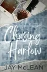 Jay McLean Chasing Harlow (Paperback)