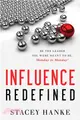 Influence Redefined ― Be the Leader You Were Meant to Be, Monday to Monday