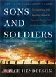 Sons and Soldiers ― The Untold Story of the Jews Who Escaped the Nazis and Returned With the U.S. Army to Fight Hitler