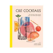 Cult Cocktails by Cecile Huang