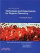 Techniques and Experiments for Organic Chemistry