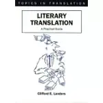 LITERARY TRANSLATION: A PRACTICAL GUIDE