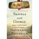 Travels with George: In Search of Washington and His Legacy