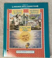 All Through The Town Morning Bell Out Came The Sun Levels 1–3 Language Arts Conn