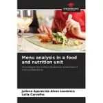 MENU ANALYSIS IN A FOOD AND NUTRITION UNIT