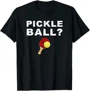 [VidiAmazing] Pickleball? Pickle Ball Or Pickleball Paddle T-Shirt ds5662 T-Shirt