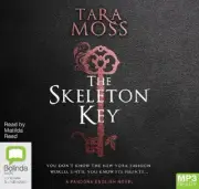 The Skeleton Key (Pandora English) [Audio] by Tara Moss [Audio disc]