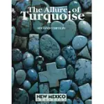 THE ALLURE OF TURQUOISE