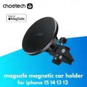 Choetech MagSafe Magnetic Car Phone Holder Mount Air Vent for iPhone 15 14 13 12