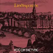 Lindisfarne Fog On The Tyne CD