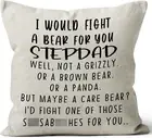 Stepdad Gifts - 'I Would Fight a Bear for You' Linen Pillow Cover, 18 X 18, Perf