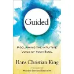 GUIDED: RECLAIMING THE INTUITIVE VOICE OF YOUR SOUL