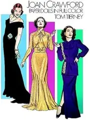 Joan Crawford Paper Dolls in Full Colour (Dover Celebrity Paper Dolls) by Tom Tierney (28-Mar-2003) Paperback