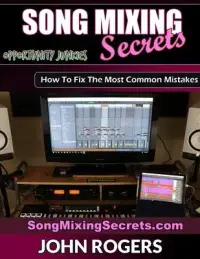 在飛比找博客來優惠-Song Mixing Secrets: How To Fi
