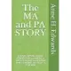 The MA and PA STORY: A Novel based on their emigration to America Their sharing and caring while Raising the Roof in Chicago