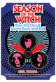 Season of the Witch: How the Occult Saved Rock and Roll