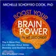 Boost Your Brain Power in 60 Seconds ― The 4-week Plan for a Sharper Mind, Better Memory, and Healthier Brain