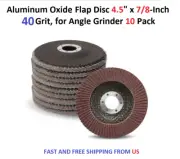 Aluminum Oxide Flap Disc 4.5" x 7/8-Inch, 40 Grit, for Angle Grinder 10 Pack