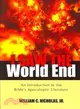 I Saw the World End: An Introduction to the Bible's Apocalyptic Literature