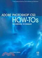 在飛比找三民網路書店優惠-Adobe Photoshop Cs3 How-Tos: 1