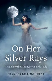 在飛比找誠品線上優惠-On Her Silver Rays: A Guide to