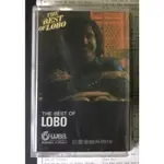 《THE BEST OF LOBO灰狼羅伯名曲精選輯 》錄音帶 飛碟唱片WU7018 測試正常附歌詞