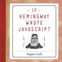 在飛比找博客來優惠-If Hemingway Wrote JavaScript