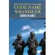 Code Name Wrangler