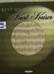 BEST OF KURT KAISER CLASSIC ARRANGEMENTS FOR SOLO PIANO MUSIC BOOK NEW ON SALE