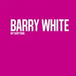 貝瑞．懷特：我的一切 BARRY WHITE: MY EVERYTHING (WHITE VINYL LP) 【POWER STATION】