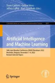 Artificial Intelligence and Machine Learning: 34th Joint Benelux Conference, BNA