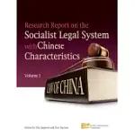 RESEARCH REPORT ON THE SOCIALIST LEGAL SYSTEM WITH CHINESE CHARACTERISTICS