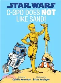 在飛比找三民網路書店優惠-Star Wars C-3PO Does NOT Like 