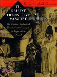 在飛比找三民網路書店優惠-The Deluxe Transitive Vampire 