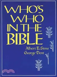 在飛比找三民網路書店優惠-Who's Who in the Bible: An a B