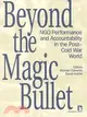 Beyond the Magic Bullet: Ngo Performance and Accountability in the Post-Cold War World