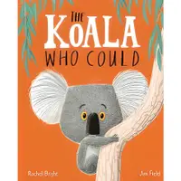 在飛比找蝦皮商城優惠-The Koala Who Could/Rachel Bri