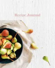 Recipe Journal Bowl of Pears