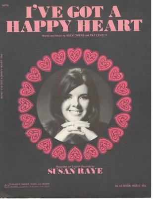 SUSAN RAYE "I'VE GOT A HAPPY HEART" SHEET MUSIC-PIANO/VOCAL/GUITAR/CHORDS-NEW!!