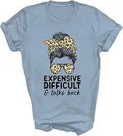 [SDVN] Expensive Difficult and Talks Back Messy Bun Mothers Day Gift Unisex Shirt Women Men T-Shirt (Light Blue;S)
