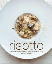 在飛比找博客來優惠-Risotto: Discover a Delicious 