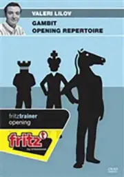 Gambit Opening Repertoire - Valeri Lilov