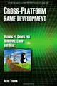 Cross Platform Game Development: Make PC Games for Windows, Linux and Mac (Paperback)-cover