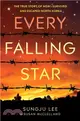 Every Falling Star ― The True Story of How I Survived and Escaped North Korea